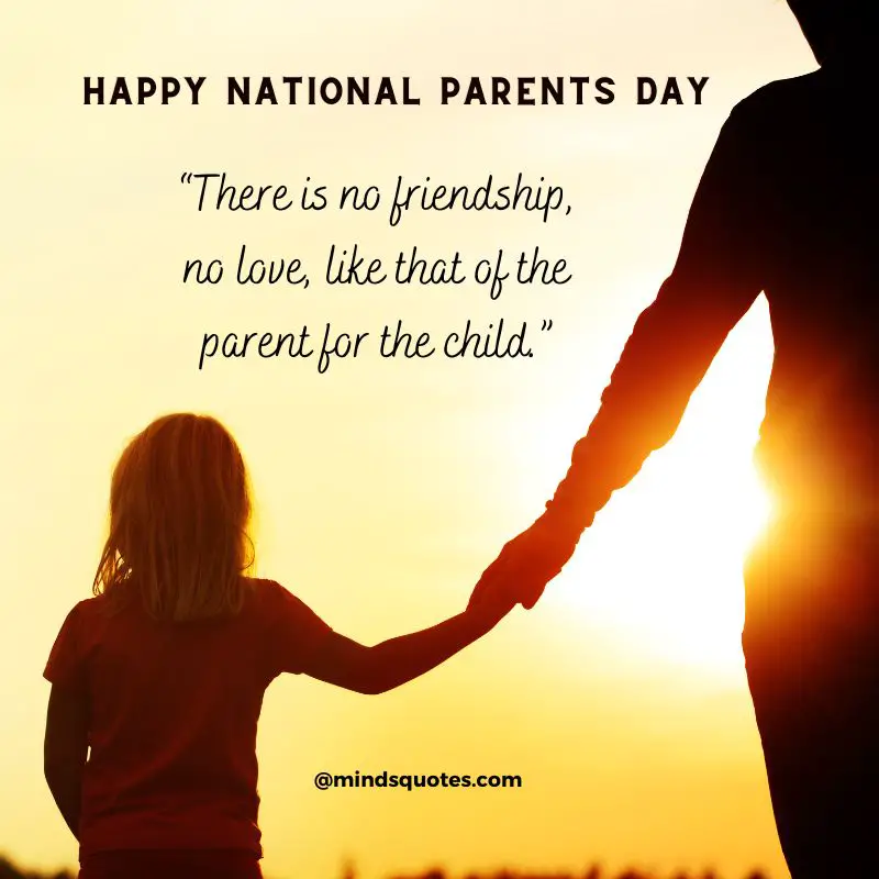 58+ BEST National Parents Day Quotes, Wishes & Messages 5 National Parents Day Quotes