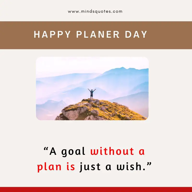 45 BEST National Planner Day Quotes, Wishes & Messages 3 National Planer Day Quotes