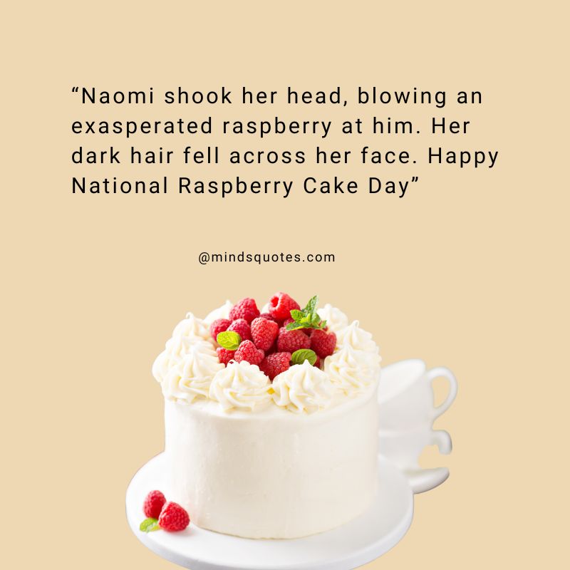National Raspberry Cake Day Message