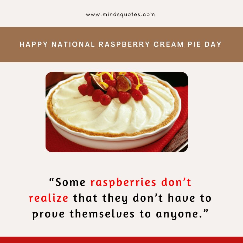 National Raspberry Cream Pie Day Message & Wishes