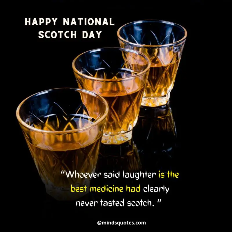 50+ BEST National Scotch Day Quotes, Wishes & Messages 6 National Scotch Day Wishes