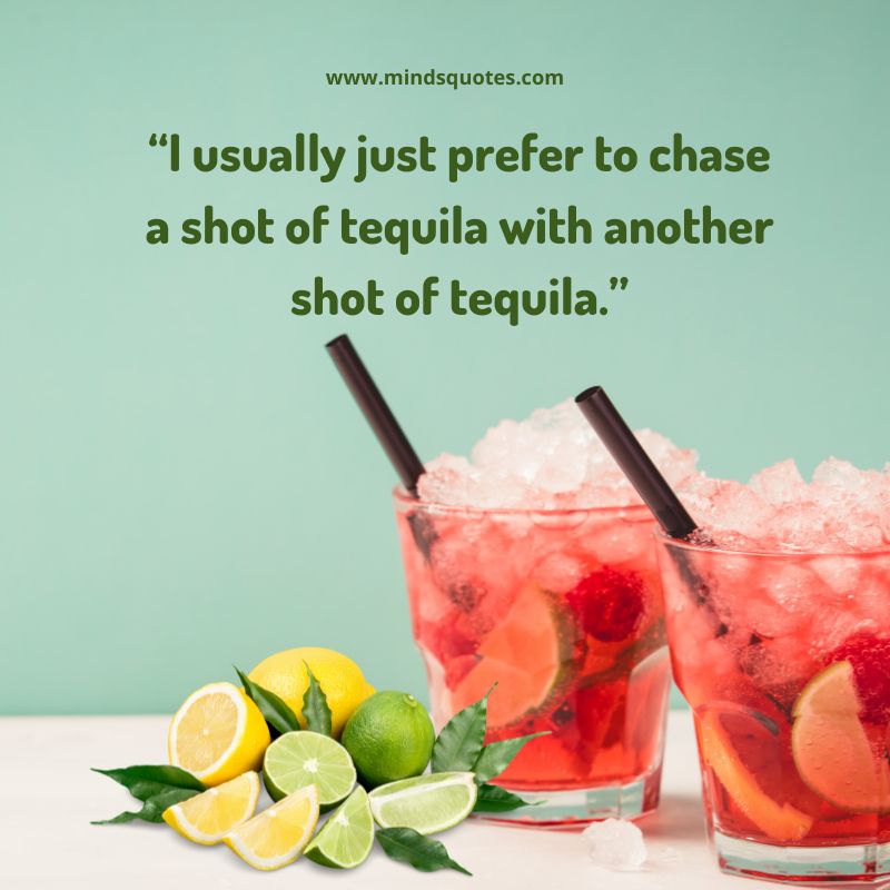 National Tequila Day Quotes