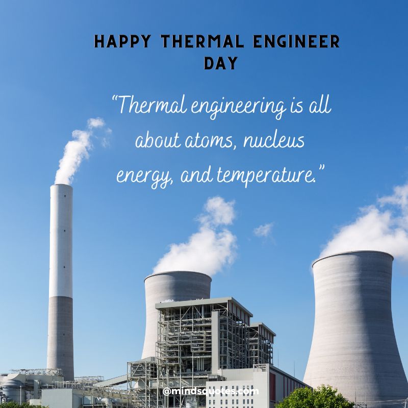 National Thermal Engineer Day Wishes