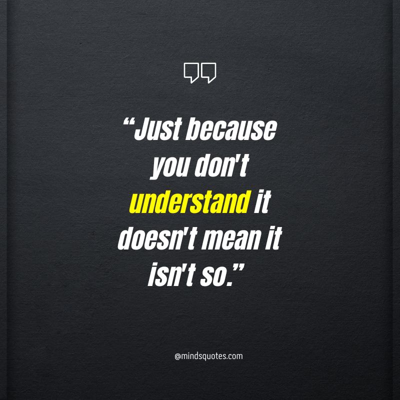 Not Understanding Quotes