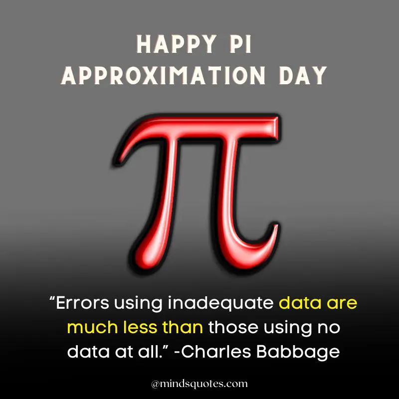 38 BEST Pi Approximation Day Quotes, Wishes & Message 4 Pi Approximation Day Quotes