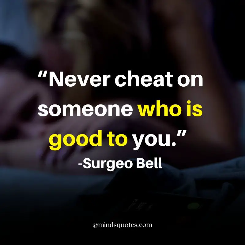 103 BEST Relationship Cheating Quotes for Him, Her & Karma 9 Relationship Cheating Quotes