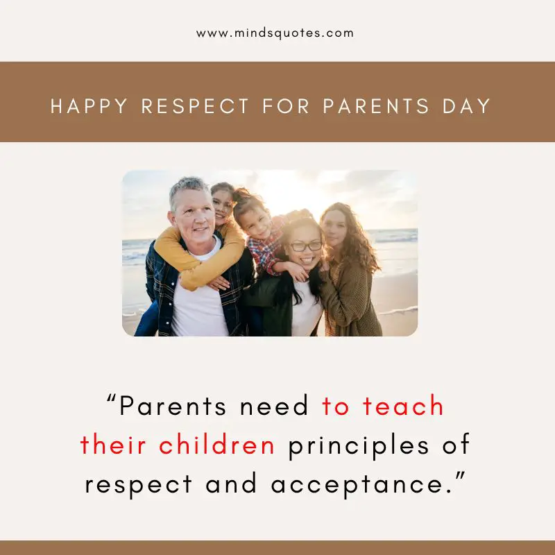 35 BEST Respect For Parents Day Quotes, Wishes & Messages 14 Respect For Parents Day Message