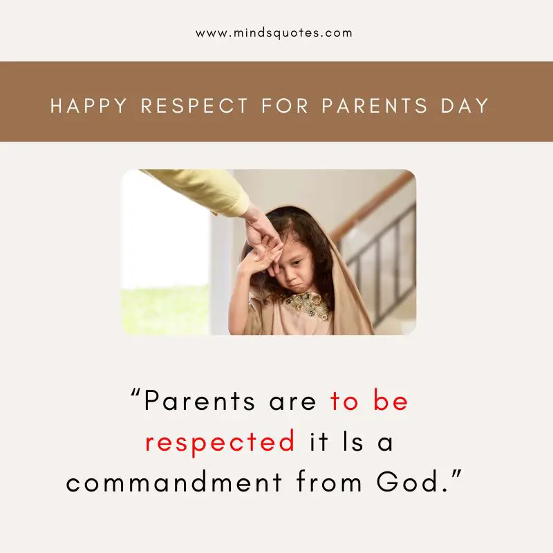 35 BEST Respect For Parents Day Quotes, Wishes & Messages 3 Respect For Parents Day Quotes