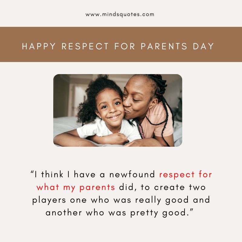 Respect For Parents Day Quotes