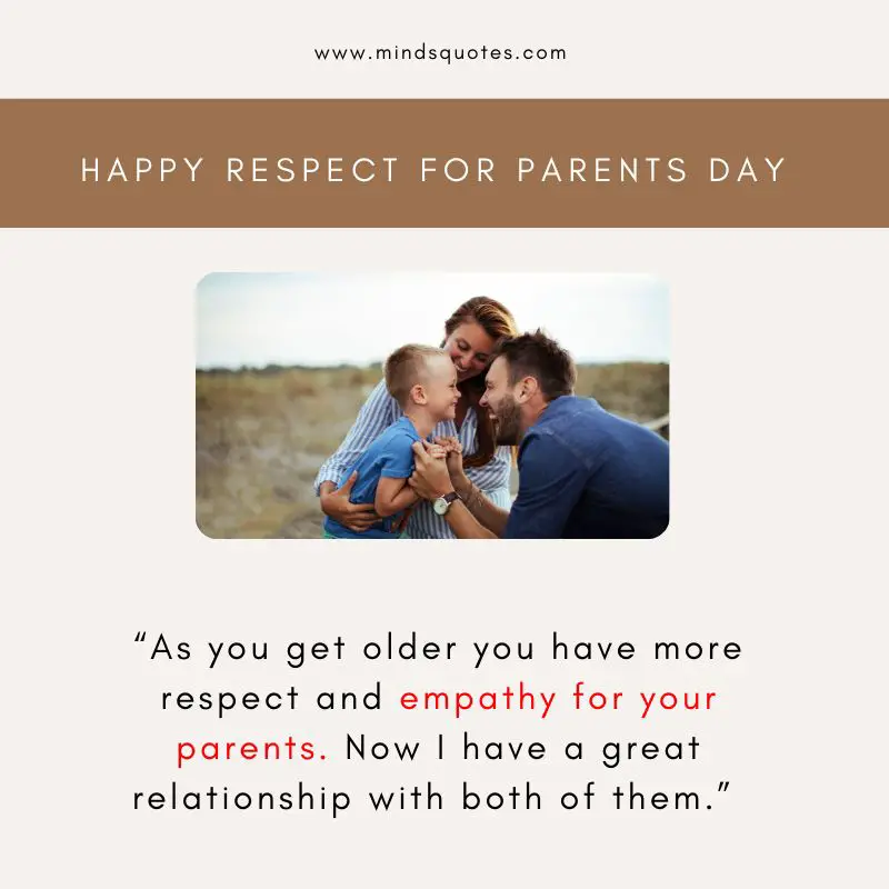 35 BEST Respect For Parents Day Quotes, Wishes & Messages 6 Respect For Parents Day Quotes