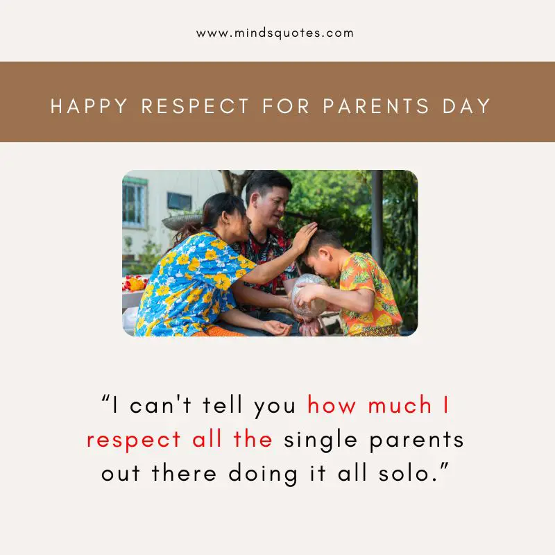 35 BEST Respect For Parents Day Quotes, Wishes & Messages 2 Respect For Parents Day Quotes