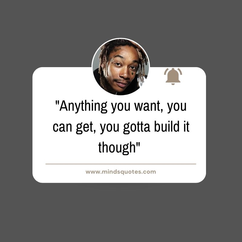 75+ BEST Inspirational Wiz Khalifa Quotes on Love & Life 11 Wiz Khalifa Quotes Lyrics