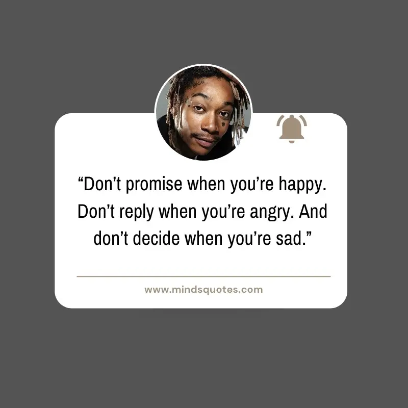 75+ BEST Inspirational Wiz Khalifa Quotes on Love & Life 18 Wiz Khalifa Quotes on Love
