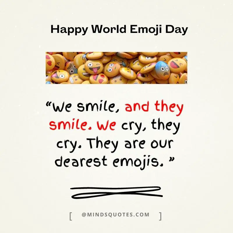 41 Famous Happy World Emoji Day Quotes, Wishes & Messages 9 World Emoji Day Message