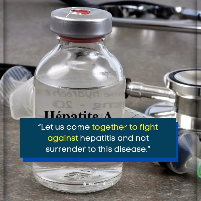 44 World Hepatitis Day Quotes, Wishes & Messages, Slogans 9 World Hepatitis Day Message