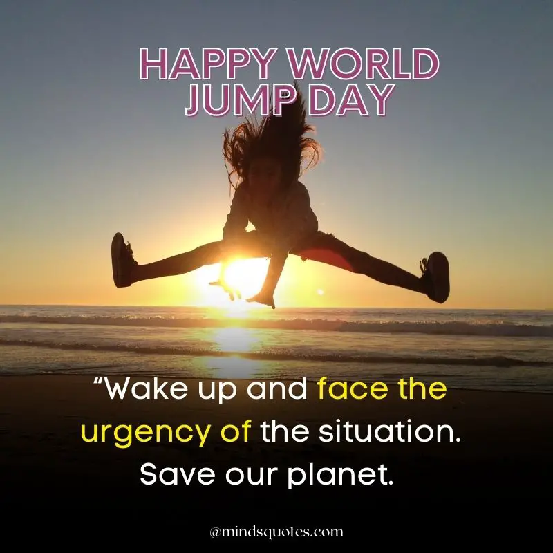 34+ BEST World Jump Day Quotes, Wishes & Message 10 World Jump Day Message 2022