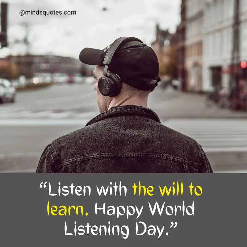 26+ BEST World Listening Day Quotes, Wishes & Message 2 World Listening Day Quotes