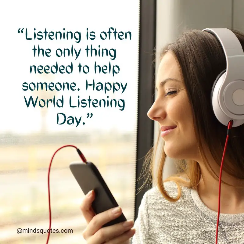26+ BEST World Listening Day Quotes, Wishes & Message 7 World Listening Day Wishes in English