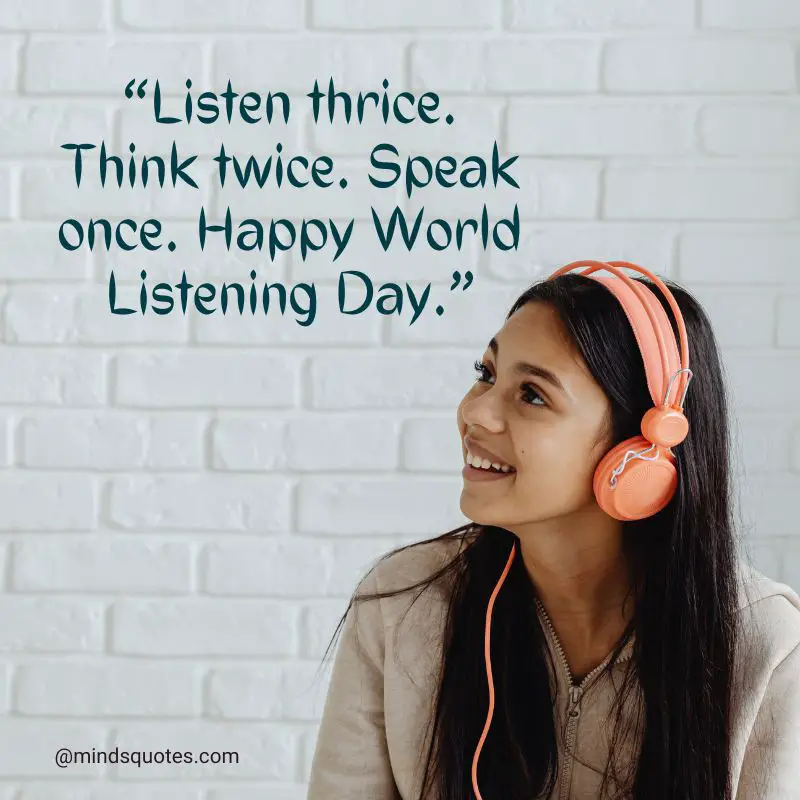 26+ BEST World Listening Day Quotes, Wishes & Message 5 World Listening Day Wishes