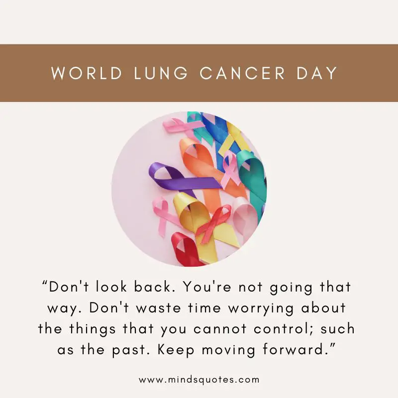 39+ BEST World Lung Cancer Day Quotes, Wishes, Messages & Theme 13 World Lung Cancer Day Message