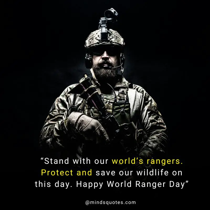33+ BEST Happy World Ranger Day Quotes, Wishes & Messages 11 World Ranger Day Message