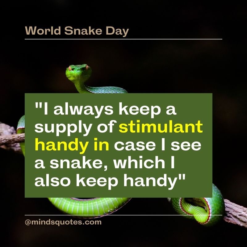 World Snake Day Quotes