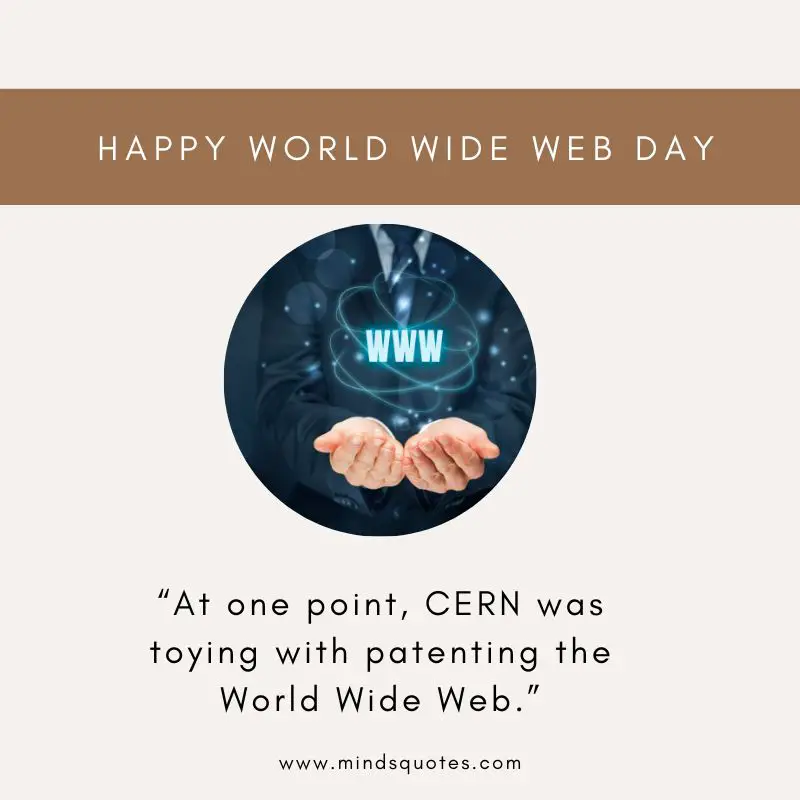 31+ BEST World Wide Web Day Quotes, Wishes & Messages 8 World Wide Web Day Wishes
