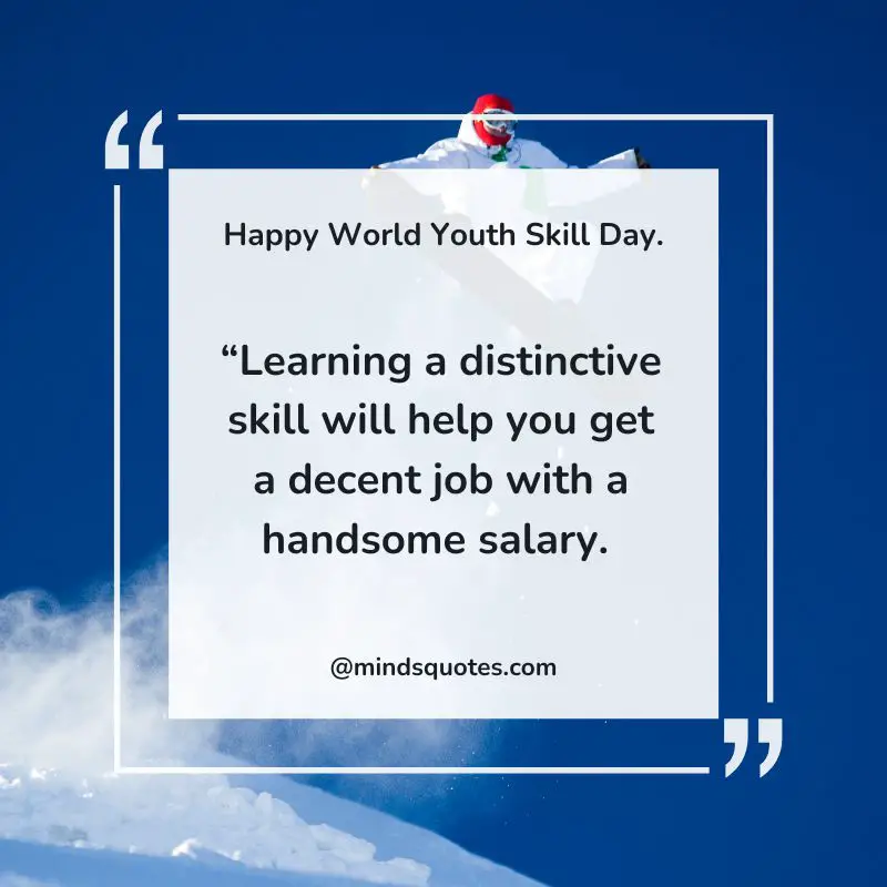 40+ BEST World Youth Skills Day Quotes, Wishes & Message 9 World Youth Skills Day Wishes