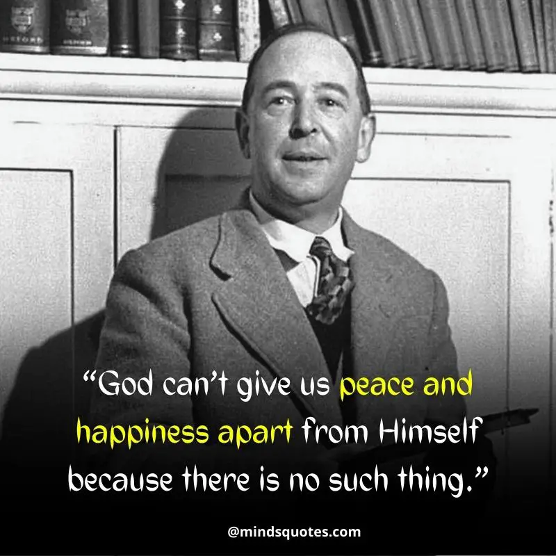 41+ BEST Inspirational Cs Lewis Quotes on God, Life & Love 9 c.s. lewis quotes on peace