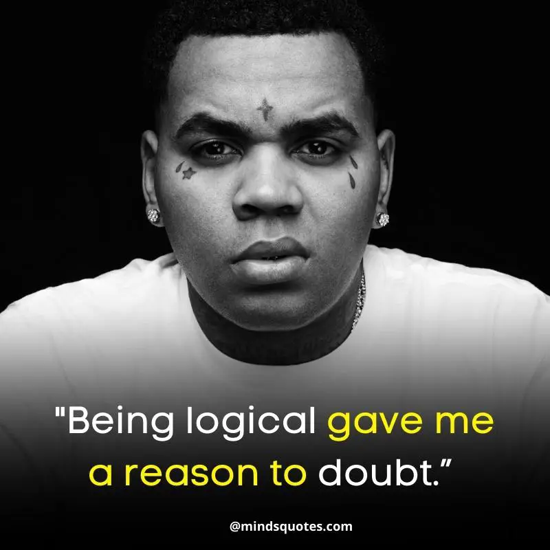 150+ Best Kevin Gates Quotes That Will Make Your Day 18 kevin gates best quotes