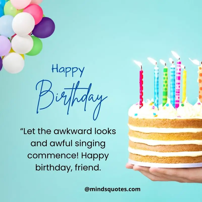 121+ BEST Heart Touching Birthday Wishes for Friend 26 funny birthday wishes for friend