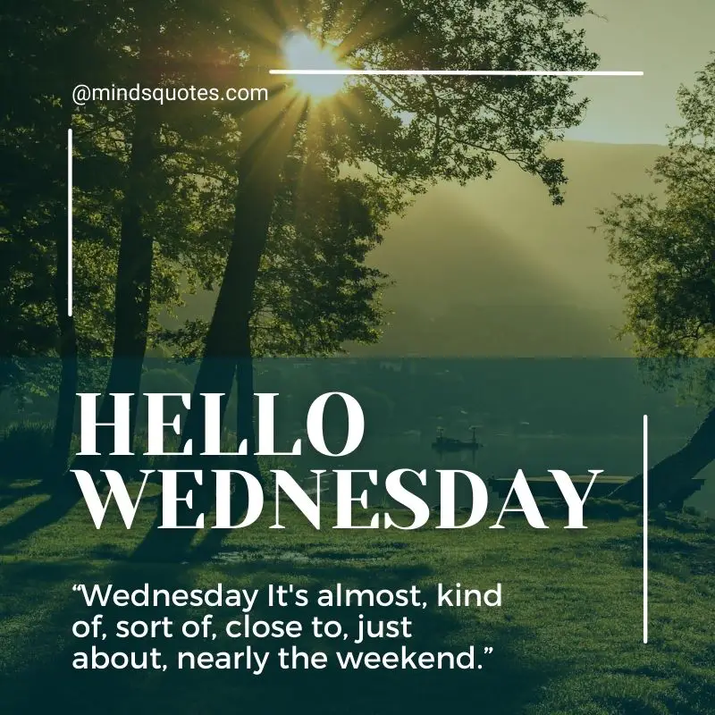 123+ Uplifting Good Morning Wednesday Inspirational Quotes 23 Wednesday morning quotes