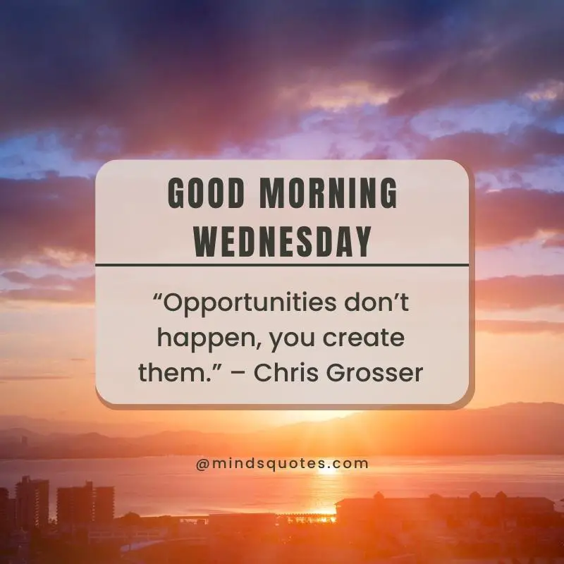 123+ Uplifting Good Morning Wednesday Inspirational Quotes 6 Wednesday morning quotes