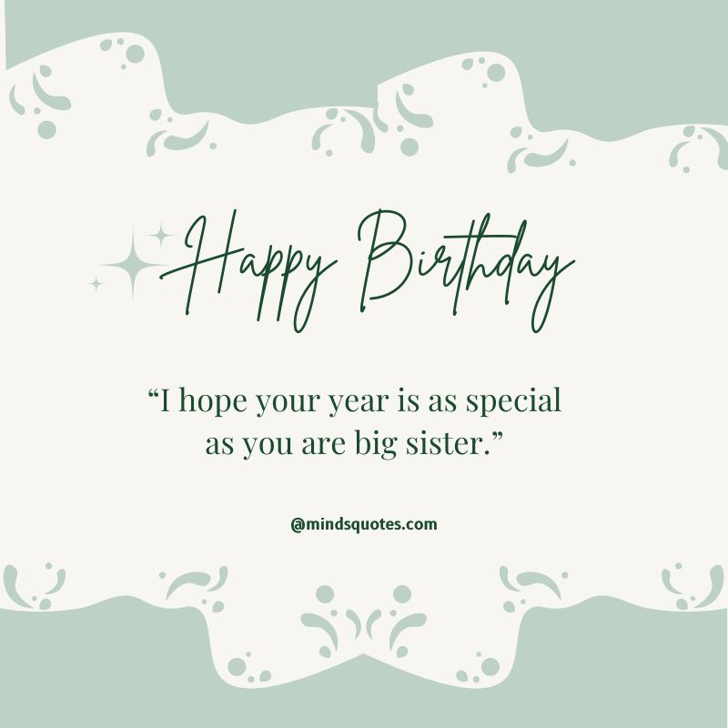 89+ BEST Heart Touching Birthday Wishes for Sister & Message 7 heart touching birthday wishes for big sister in English