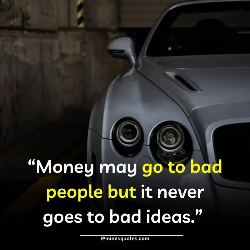 95 BEST Attitude Millionaire Quotes to Become A Millionaire 13 millionaire quotes about money