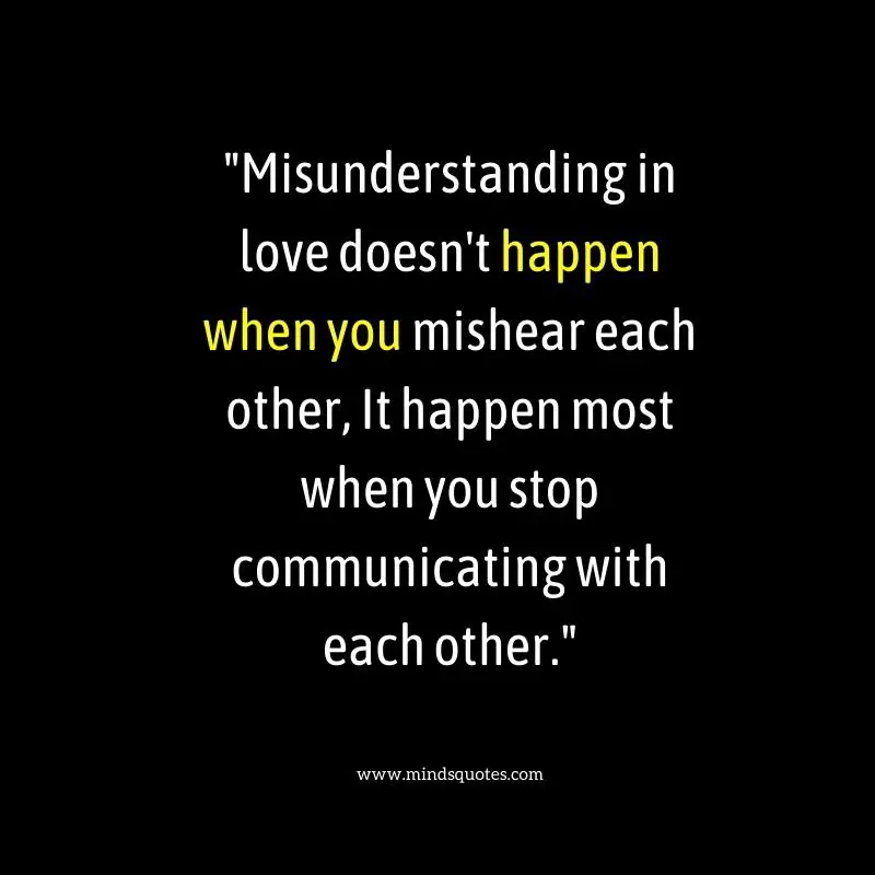 100+ BEST Misunderstanding Quotes For Love & Relationship 24 misunderstanding quotes in relationship