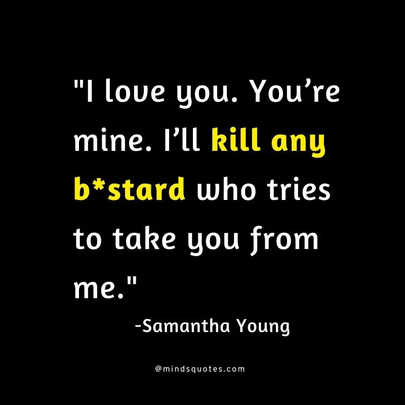 100 BEST Possessive Quotes To Help You In Your Relationships 13 over possessive quotes