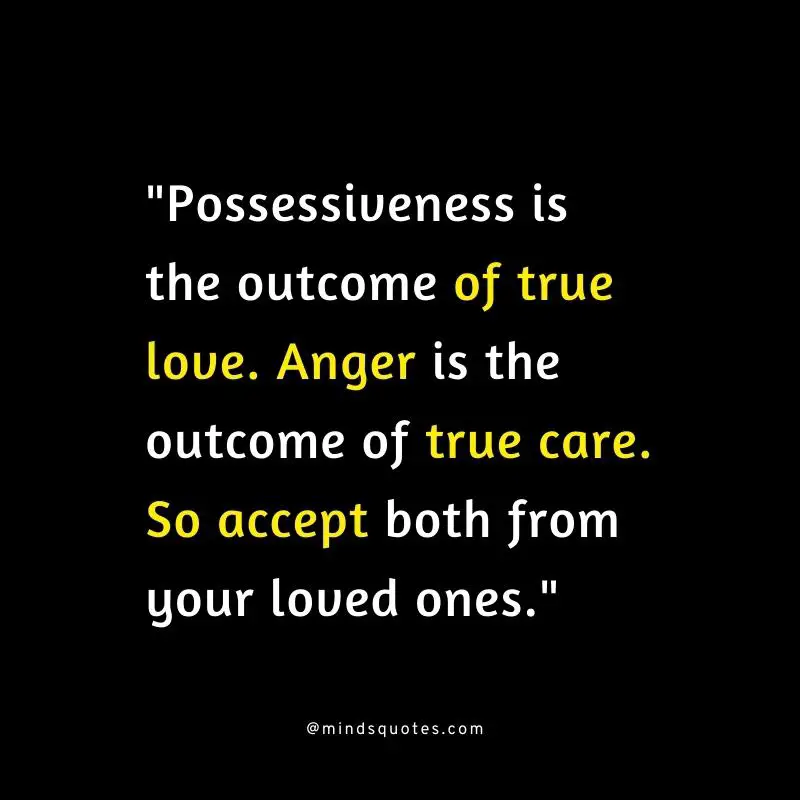 100 BEST Possessive Quotes To Help You In Your Relationships 10 possessive quotes