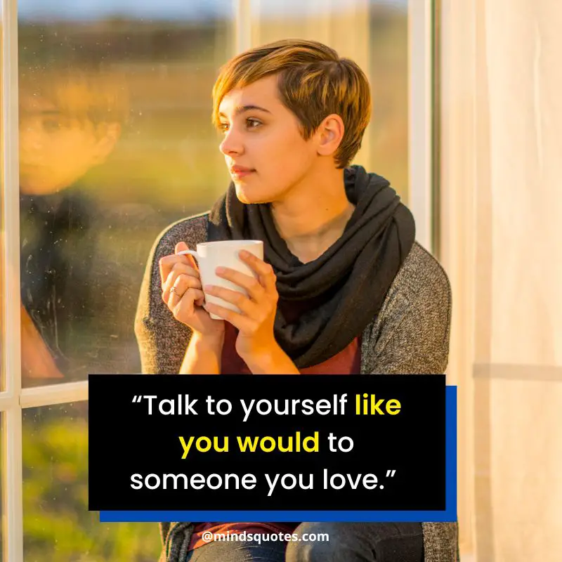 101 Famous Self Care Quotes For When You Need Inspiration 4 self care quotes short