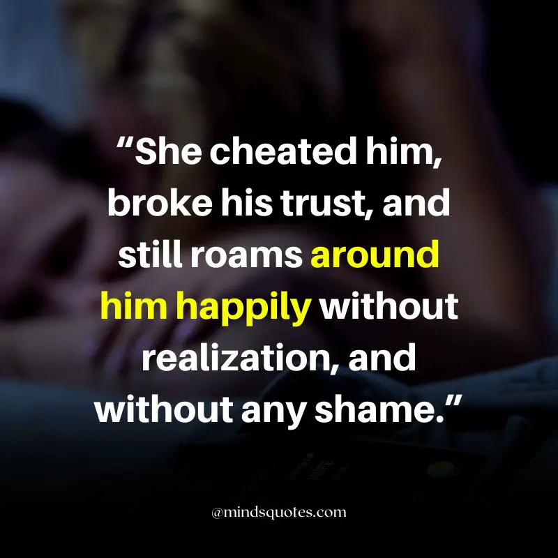 103 BEST Relationship Cheating Quotes for Him, Her & Karma 28 she's cheating quotes