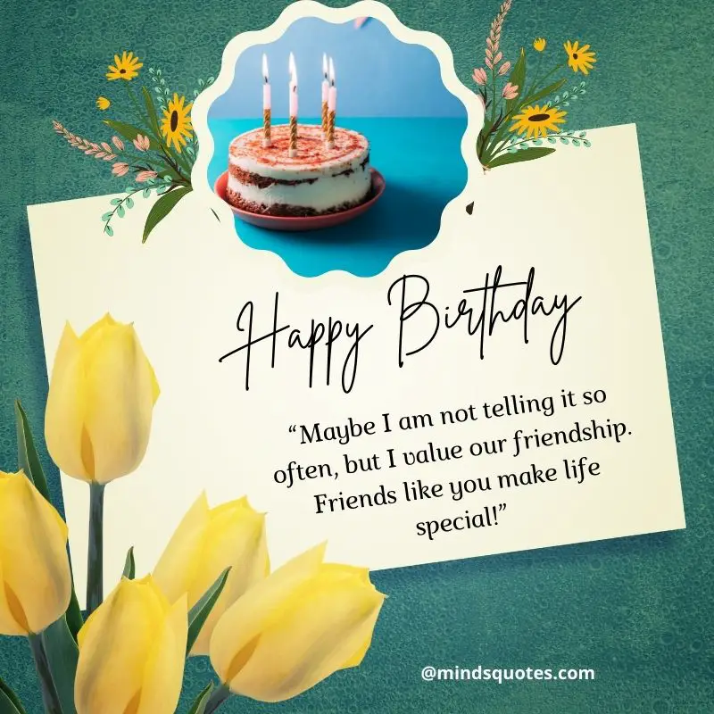 121+ BEST Heart Touching Birthday Wishes for Friend 22 special birthday wishes for friend