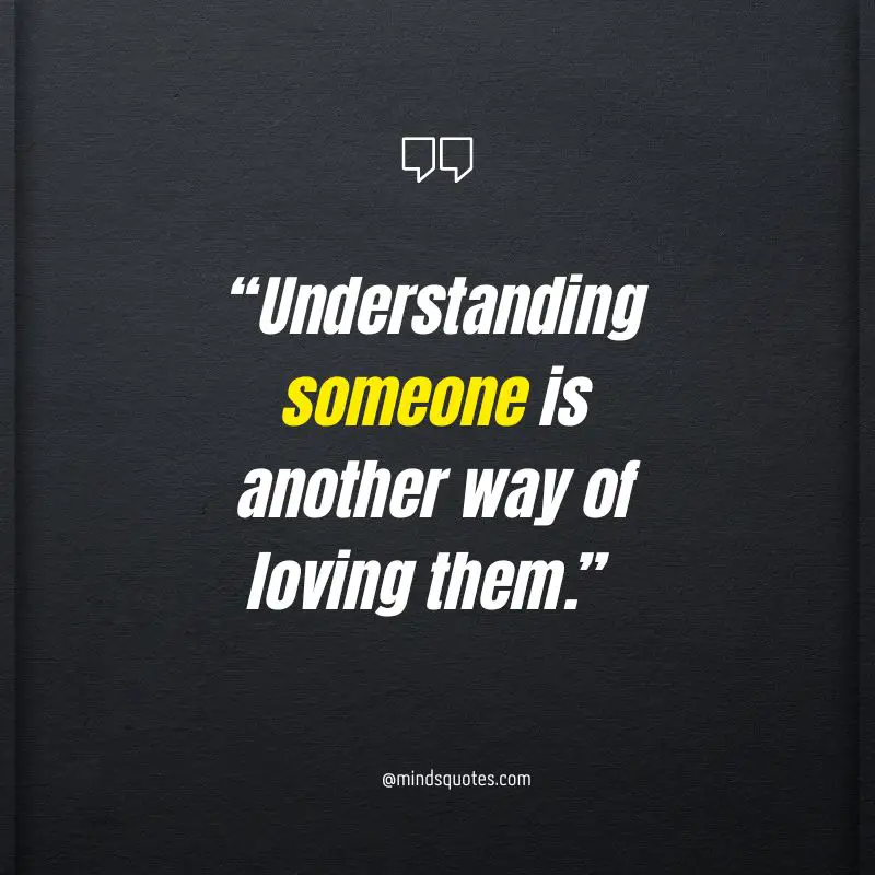 90+ BEST Understanding Quotes for Relationship & Love 20 understanding quotes