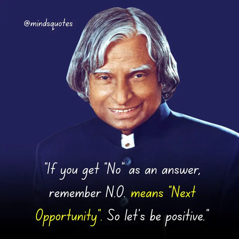 110 Famous APJ Abdul Kalam's Quotes That Will Inspire You 12 APJ Abdul Kalam Motivational Quotes