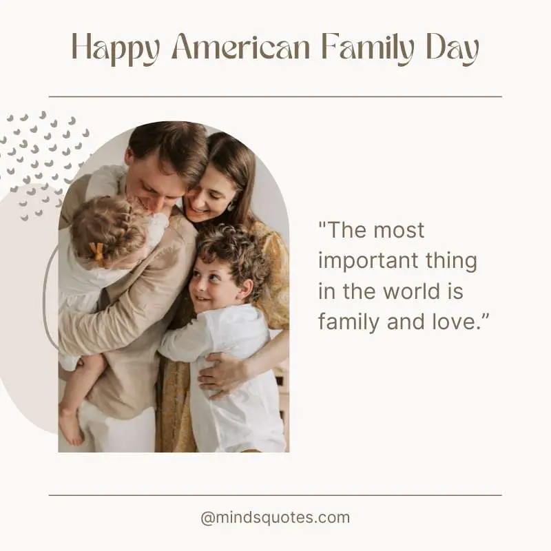 47+ BEST American Family Day Quotes, Wishes & Messages 2 American Family Day Quotes