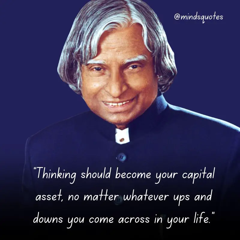 110 Famous APJ Abdul Kalam's Quotes That Will Inspire You 30 Apj Abdul Kalam Quotes on Life