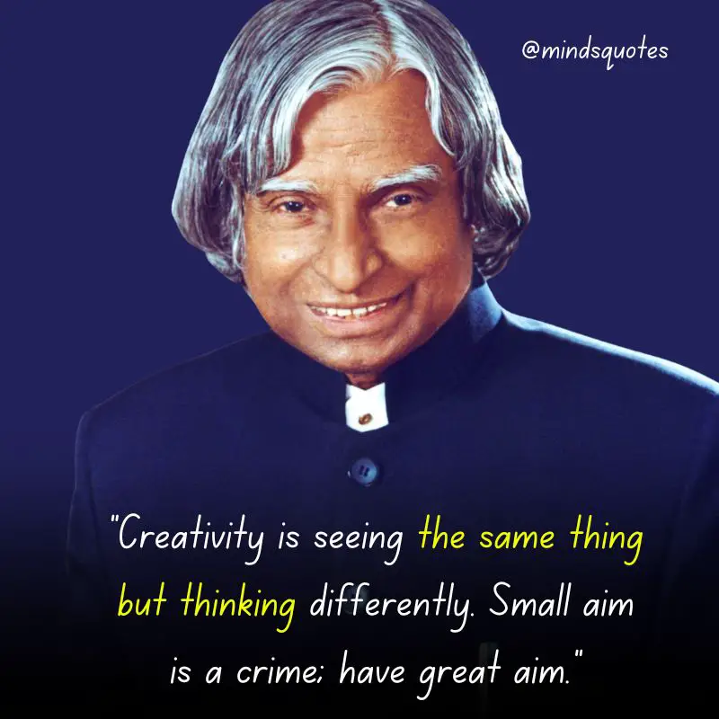 110 Famous APJ Abdul Kalam's Quotes That Will Inspire You 29 Apj Abdul Kalam Quotes on Life