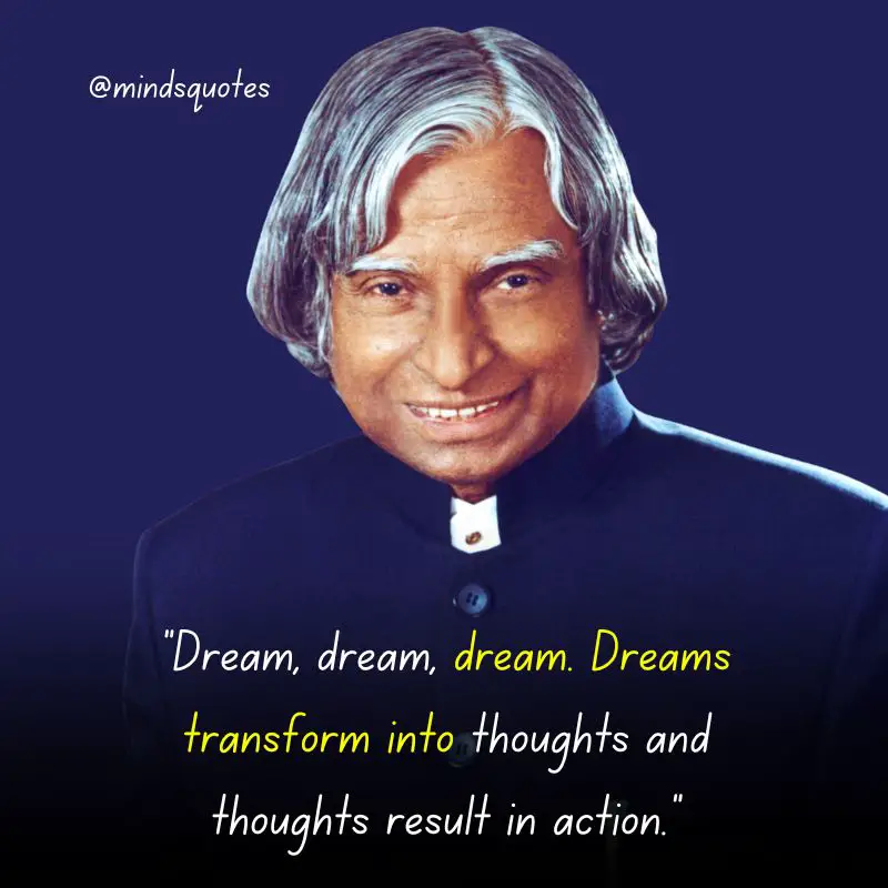110 Famous APJ Abdul Kalam's Quotes That Will Inspire You 4 ApJ Abdul kalam quotes about dream
