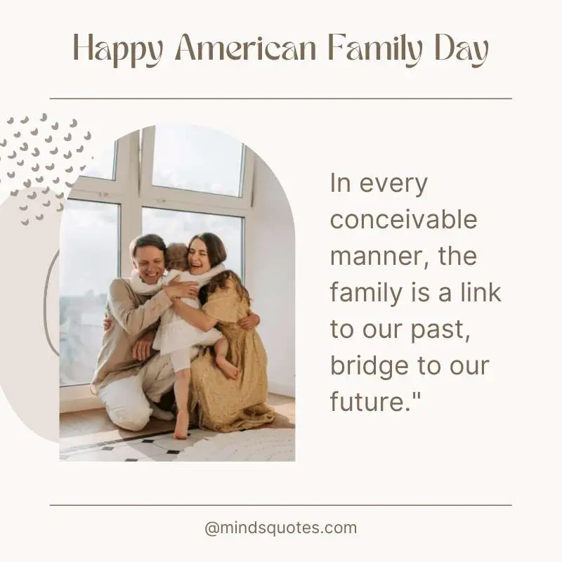 47+ BEST American Family Day Quotes, Wishes & Messages 10 Happy American Family Day Message