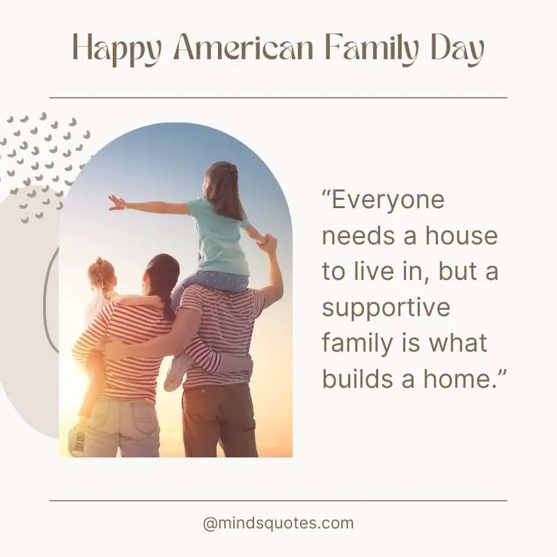 47+ BEST American Family Day Quotes, Wishes & Messages 4 Happy American Family Day Quotes