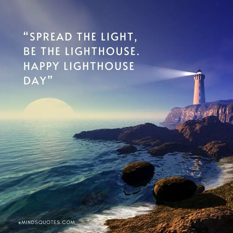32+ BEST National Lighthouse Day Quotes, Wishes & Messages 13 Happy Lighthouse Day Message